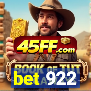 bet 922